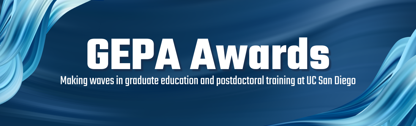 1 of 8, GEPA Awards graphic that includes "making waves in graduate education and postdoctoral scholar training"